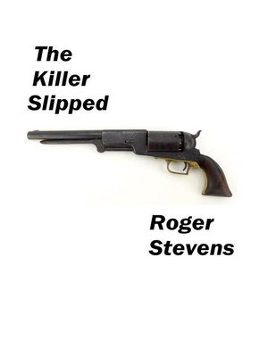 cover image of The Killer Slipped